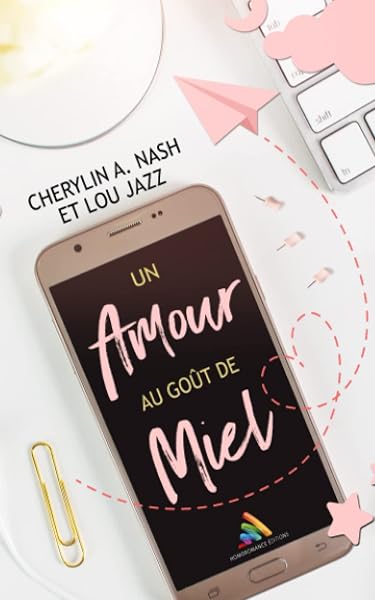 Un amour au goût de miel de Cherylin A. Nash et Lou Jazz — couverture du livre