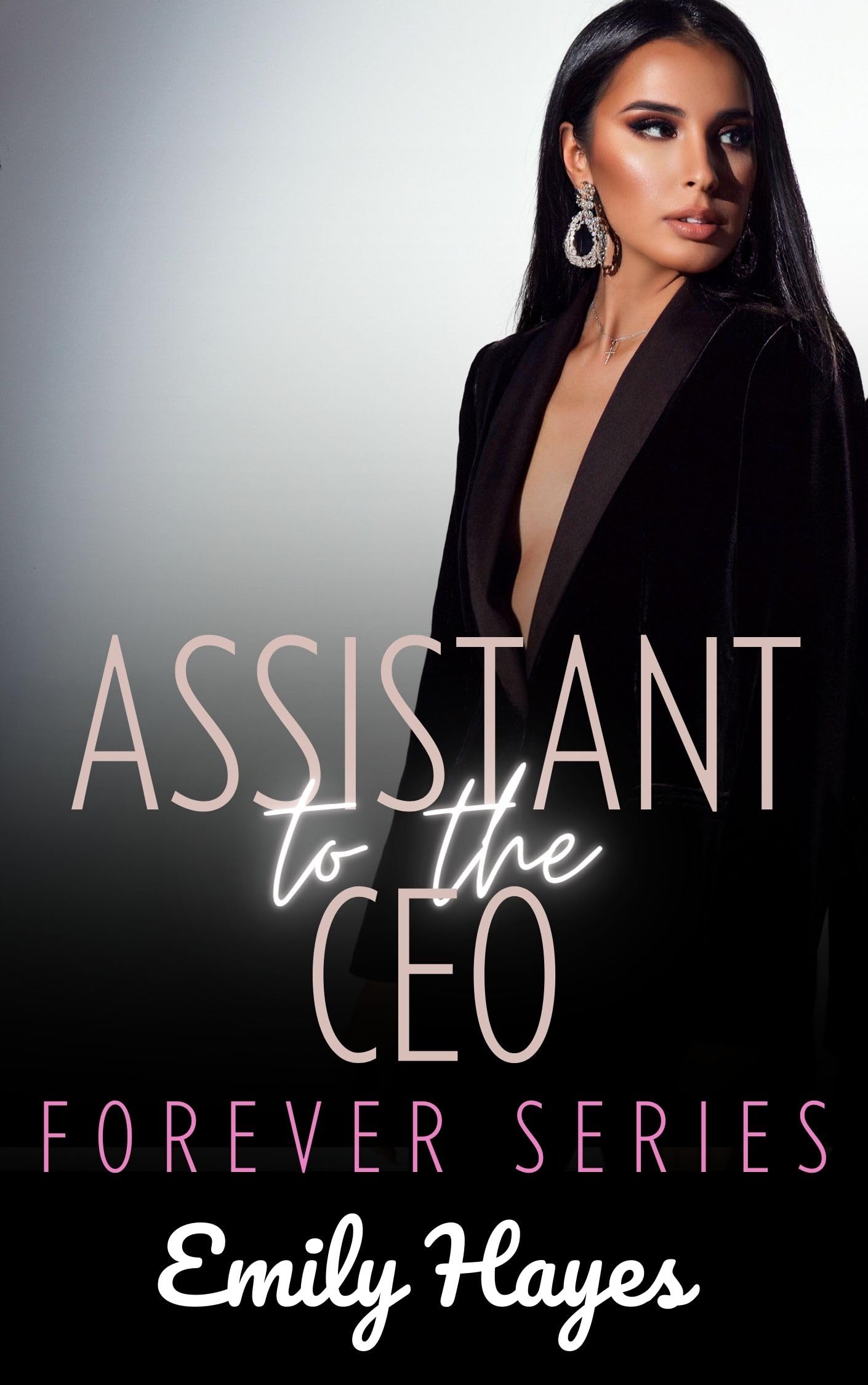 Assistant to the CEO by Emily Hayes book cover