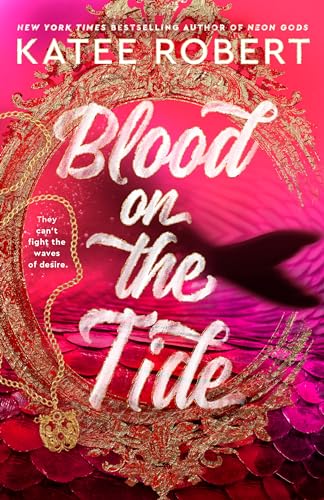 Blood on the Tide by Katee Robert book cover