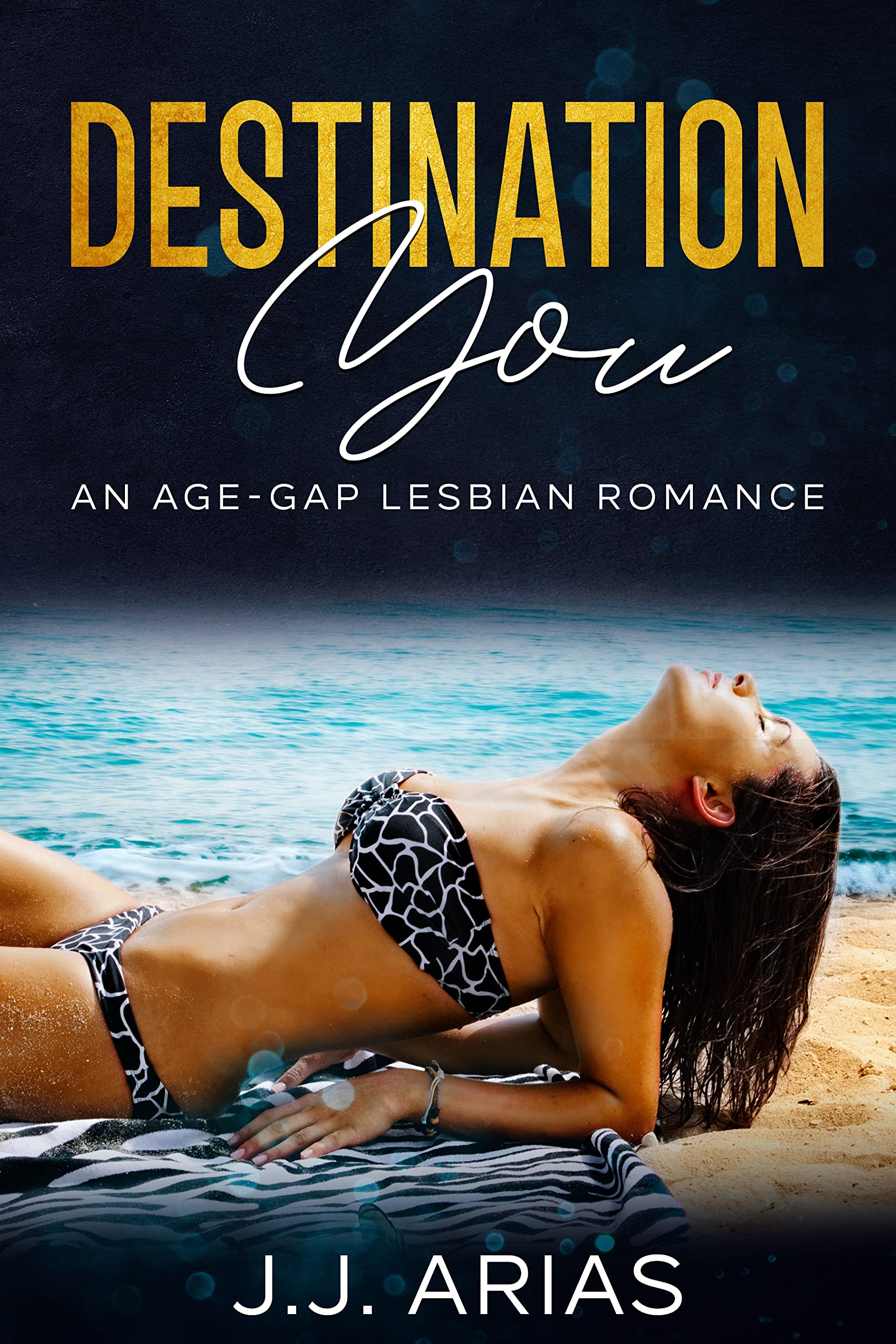 Cover of Destination You by J.J. Arias