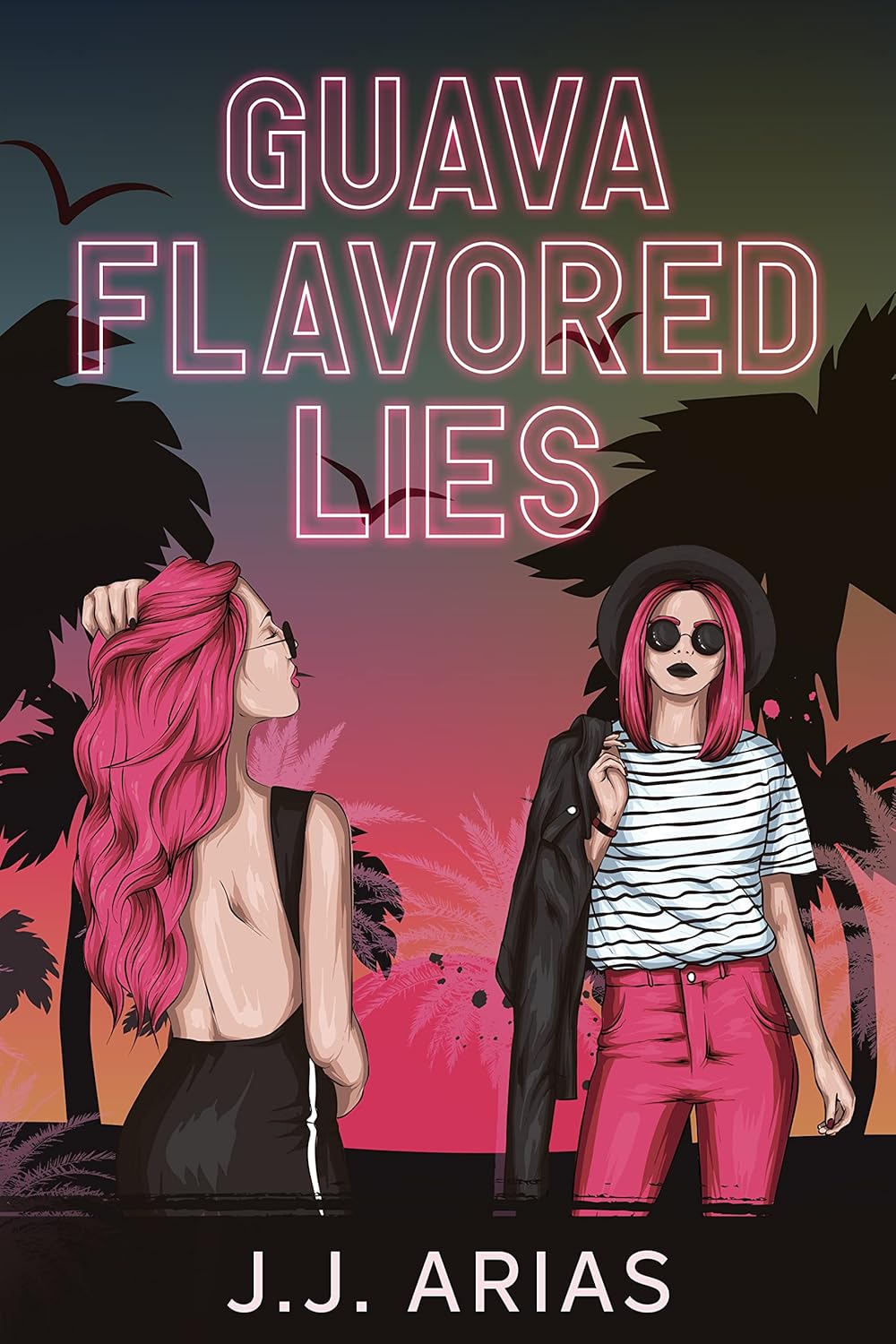 Guava Flavored Lies by J.J. Arias book cover