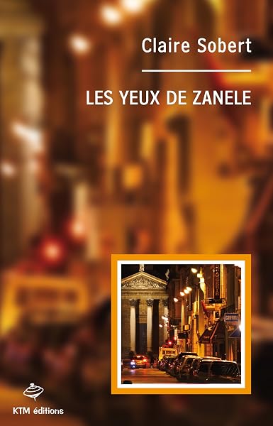 Les yeux de Zanele de Claire Sobert — couverture du livre