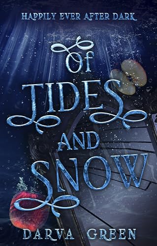 Of Tides and Snow book cover