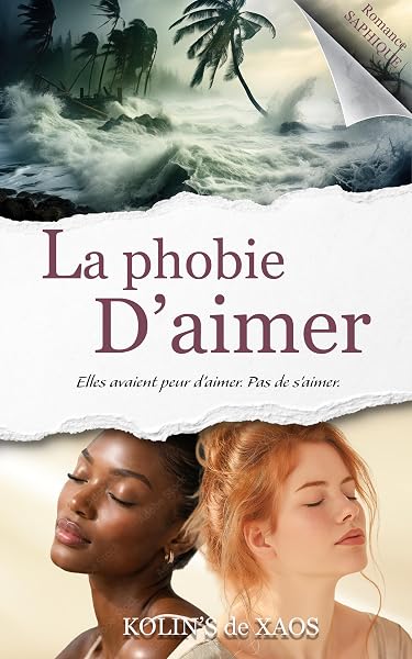 La Phobie d’aimer de Kolin’s de Xaos — couverture du livre