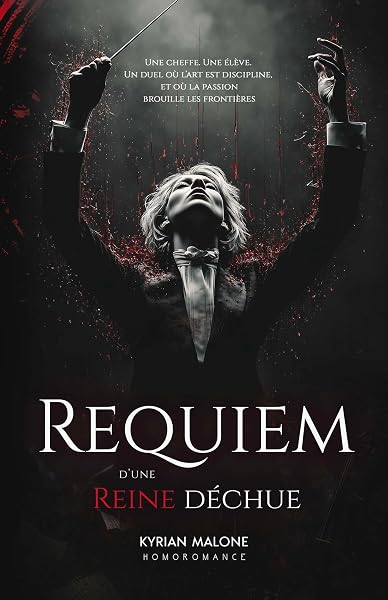 Requiem d’une Reine déchue de Kyrian Malone — couverture du livre