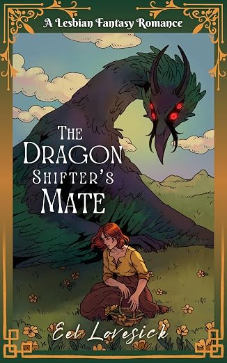 The Dragon Shifter's Mate by Eel Lovesick book cover
