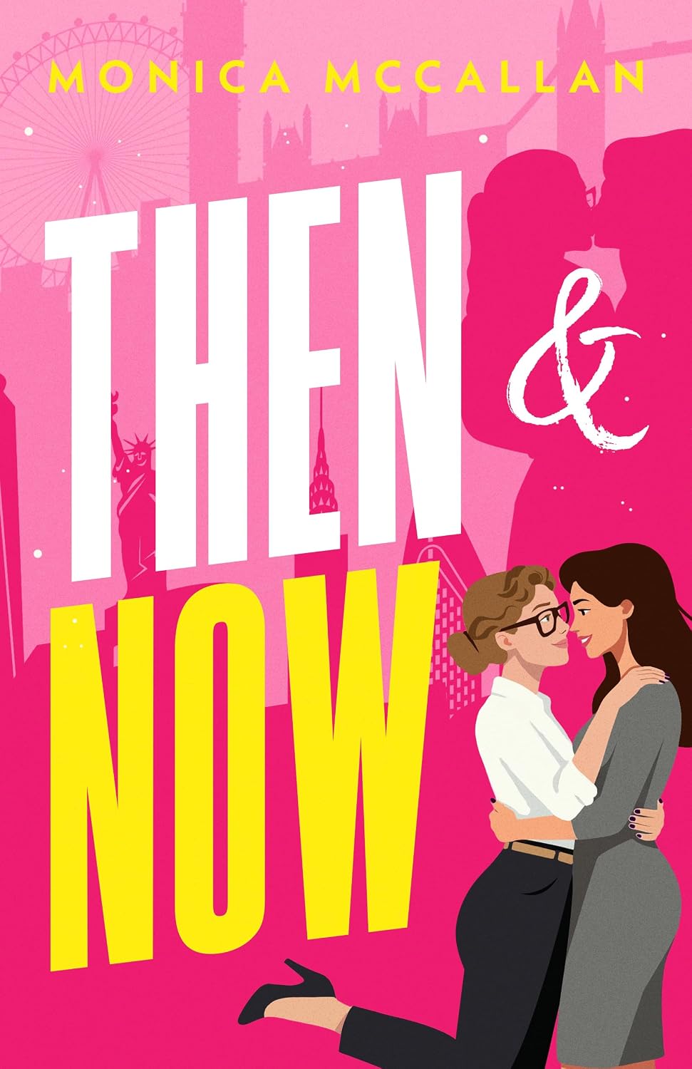 Then & Now by Monica McCallan book cover