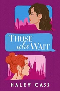 Those Who Wait by Haley Cass book cover