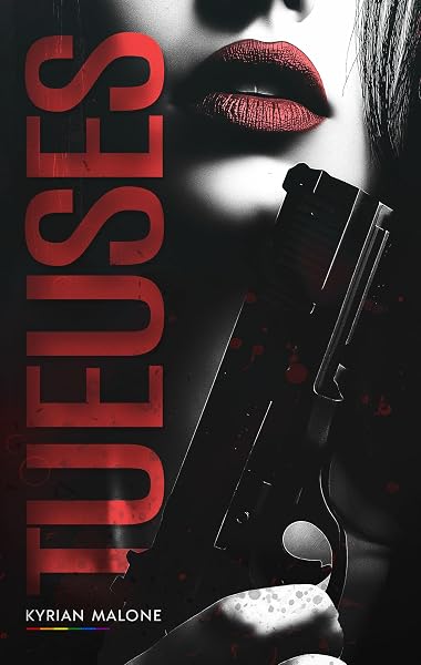 Tueuses de Kyrian Malone — couverture du livre