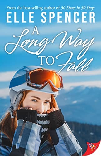 Cover of A Long Way to Fall by Elle Spencer