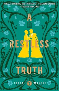 A Restless Truth by Freya Marske book cover