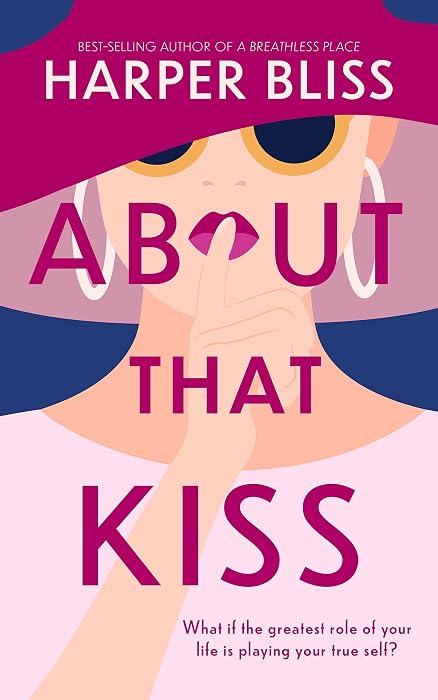 About That Kiss by Harper Bliss book cover