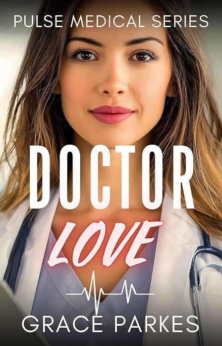 Doctor Love by Grace Parkes book cover