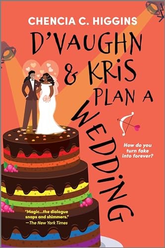 Cover of D'Vaughn and Kris Plan a Wedding by Chencia C. Higgins