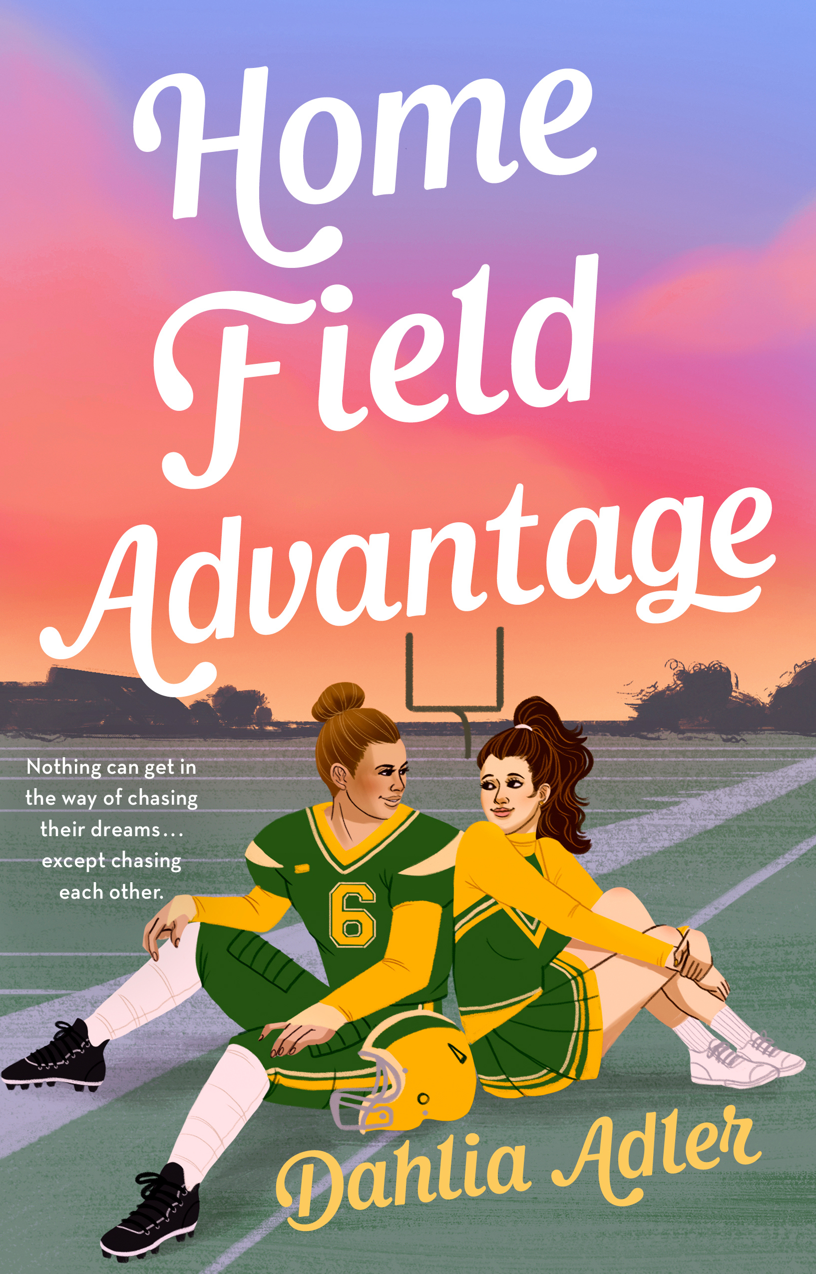 Home Field Advantage by Dahlia Adler book cover