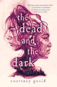 The Dead and the Dark by Courtney Gould book cover