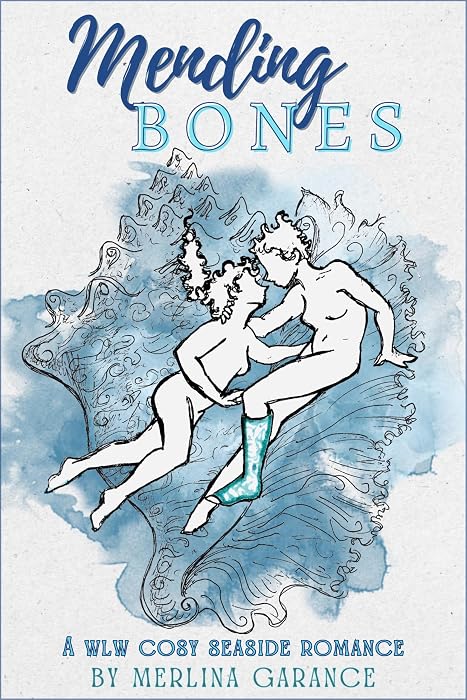 Mending Bones by Merlina Garance book cover
