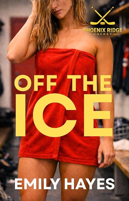 Off the Ice by Emily Hayes book cover