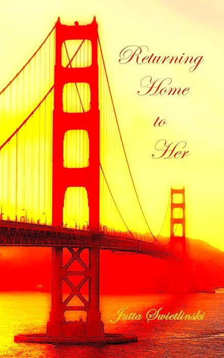 Returning Home to Her by Jutta Swietlinski book cover