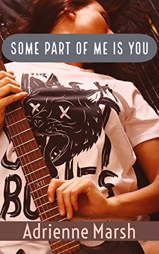 Some Part of Me Is You by Adrienne Marsh book cover