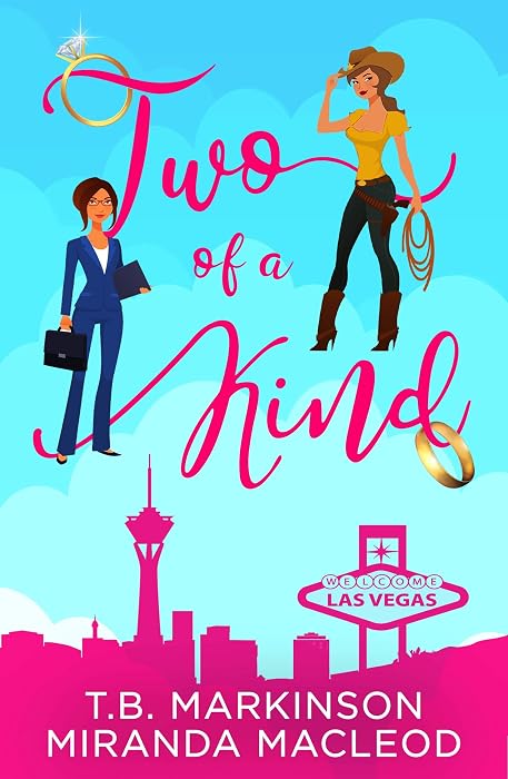 Two of a Kind by T.B. Markinson & Miranda MacLeod book cover