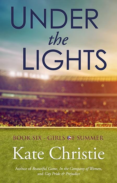 Under the Lights by Kate Christie book cover
