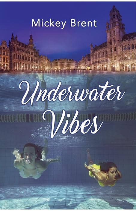 Underwater Vibes by Mickey Brent book cover