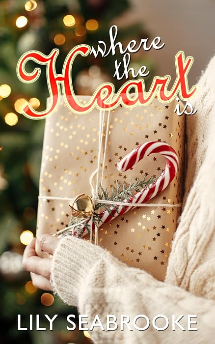 Where the Heart Is by Lily Seabrooke book cover