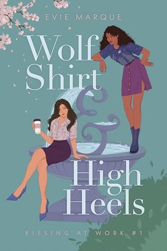 Cover of Wolf Shirt & High Heels by Evie Marque
