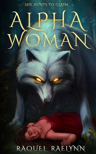Alpha Woman by Raquel Raelynn book cover