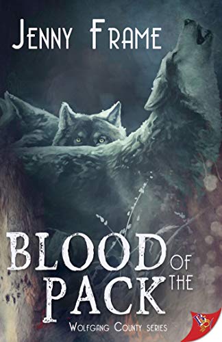 Blood of the Pack by Jenny Frame book cover