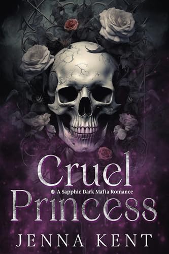 Cruel Princess by Jenna Kent book cover