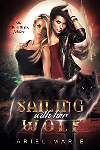 Sailing With Her Wolf by Ariel Marie book cover