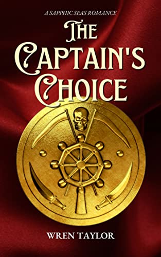 The Captain’s Choice by Wren Taylor book cover