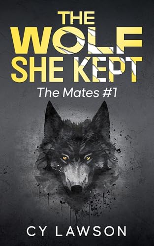 The Wolf She Kept by Cy Lawson book cover