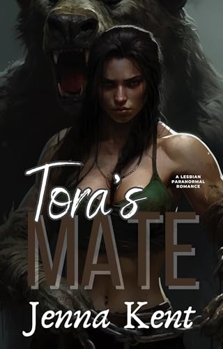 Tora's Mate by Jenna Kent book cover
