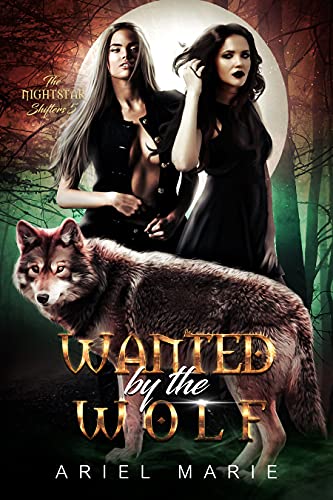 Wanted by the Wolf by Ariel Marie book cover