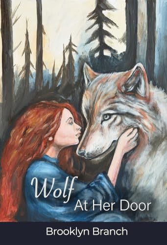 Wolf At Her Door by Brooklyn Branch book cover